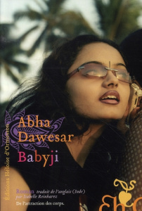 Babyji - Dawesar Abha ; Reinharez Isabelle