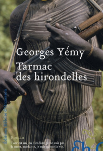 Tarmac des hirondelles - Yemy Georges