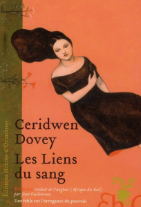 Les Liens du sang - Dovey Ceridwen ; Guiloineau Jean