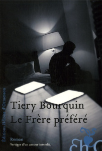 Le Frère préféré - Bourquin Tiery