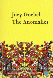 The Anomalies - Goebel Joey ; Sfez Samuel