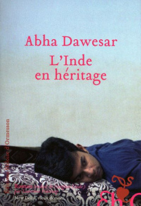 L'Inde en héritage - Dawesar Abha ; Videloup Laurence