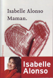 Maman - Alonso Isabelle