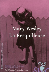La Resquilleuse - Wesley Mary ; Albaret Michèle
