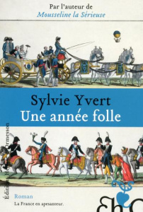 Une année folle - Yvert Sylvie
