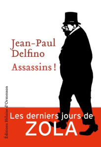 Assassins ! - Delfino Jean-Paul