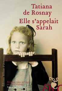 Elle s'appelait Sarah - Rosnay Tatiana de ; Michaux Agnès