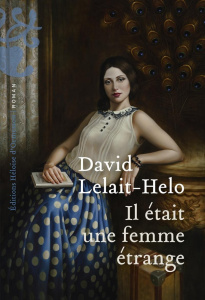 Il était une femme étrange - Lelait-Helo David