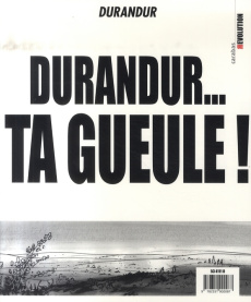 Durandur Tome 3 : Durandur... ta gueule ! Un peu d'ici et maintenant avant de crever tous - DURANDUR