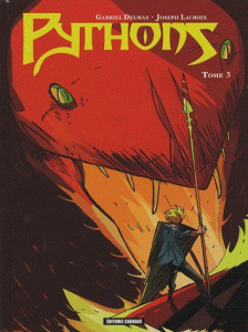 Pythons Tome 3 - Delmas Gabriel ; Lacroix Joseph