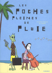 Les poches pleines de pluie et autres histoires - JASON