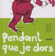 Pendant que je dors - AUREL