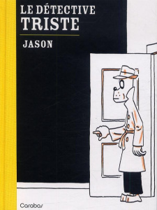 Le détective triste - JASON