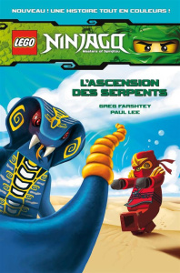 Lego Ninjago : masters of Spinjitzu Tome 1 : L'ascension des serpents - Farshtey Greg ; Lee Paul