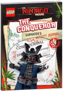 The Ninjago movie : Le conquérant. Le livre d'activités de Garmadon