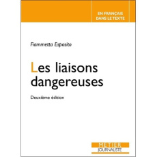 Les liaisons dangereuses. 2e édition - Esposito Fiammetta