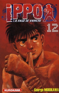 Ippo, saison 1 : la rage de vaincre Tome 12 - Morikawa George