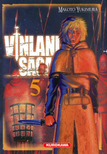 Vinland Saga Tome 5 - Yukimura Makoto ; Daumarie Xavière
