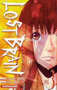 Lost Brain Tome 3 - Yabuno Tsuzuku ; Otani Akira ; Robert Etienne