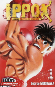Ippo, saison 2 : destins de boxeurs Tome 1 - Morikawa George