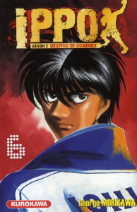 Ippo, saison 2 : destins de boxeurs Tome 6 - Morikawa George