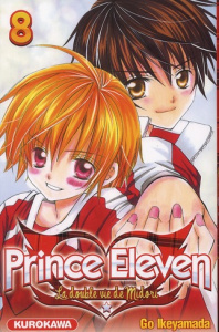 Prince Eleven Tome 8 - Ikeyamada Go ; Fujimoto Satoko