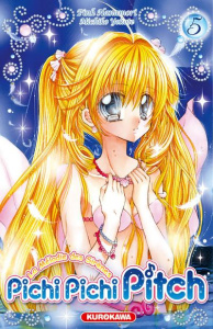 Pichi pichi pitch Tome 5 - Hanamori Pink ; Chassaigne-Nishino Kayo