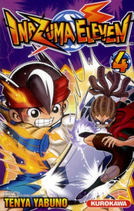Inazuma eleven Tome 4 - Yabuno Tenya ; Fujimoto Satoko