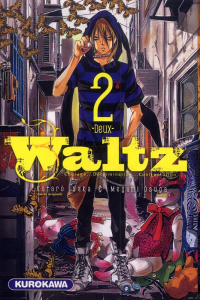 Waltz Tome 2 - Isaka Kôtarô ; Osuga Megumi ; Nishino Kayo