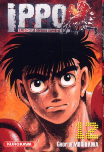 Ippo, saison 3 : la défense suprême Tome 12 - Morikawa George