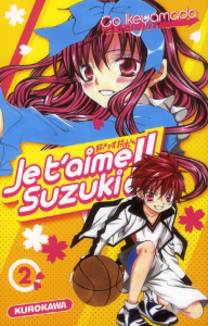 Je t'aime Suzuki !! Tome 2 - Ikeyamada Go