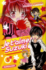 Je t'aime Suzuki !! Tome 5 - Ikeyamada Go ; Fujimoto Satoko ; Bougon Nathalie