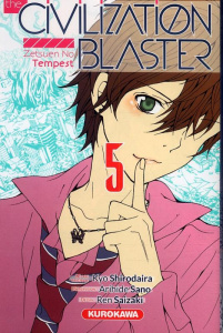 The Civilization blaster Tome 5 - Shirodaira Kyo ; Sano Arihide ; Saizaki Ren ; Sart