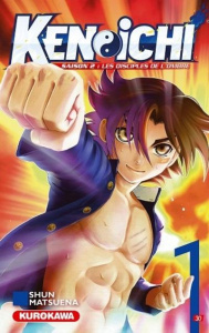 Ken-Ichi Saison 2 Tome 1 - Matsuena Shun ; Giner Pierre
