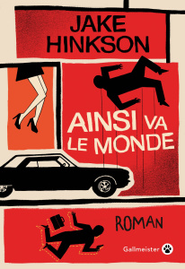 Ainsi va le monde - Hinkson Jake ; Aslanides Sophie