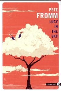 Lucy in the sky - Fromm Pete ; Bury Laurent