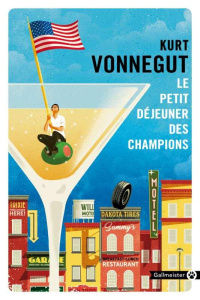 Le petit déjeuner des champions - Vonnegut Kurt ; Tonnerre Gwilym