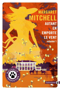 Autant en emporte le vent. Tome 1 - Mitchell Margaret ; Chicheportiche Josette