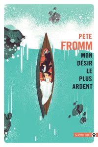 Mon désir le plus ardent - Fromm Pete