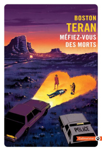 Méfiez-vous des morts - Teran Boston ; Reichert Frank