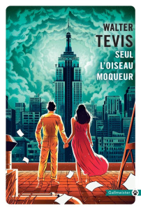 L'oiseau moqueur - Tevis Walter S. ; Lederer Michel