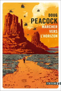 Marcher vers l'horizon - Peacock Doug