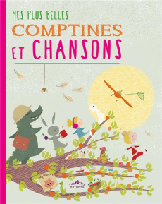 Mes plus belles comptines et chansons - Trottemenu Bergamote