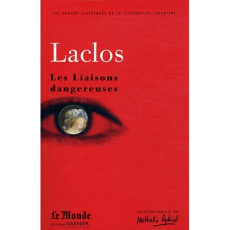 Les Liaisons dangereuses - Choderlos de Laclos Pierre-Ambroise-François