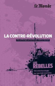 La contre-révolution - Besnard Jérôme ; Kauffmann Grégoire