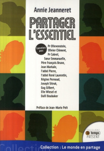 Partager l'essentiel - Jeanneret Annie,Pelt Jean-Marie