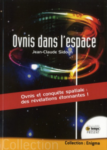 Ovnis dans l'espace - Sidoun Jean-Claude