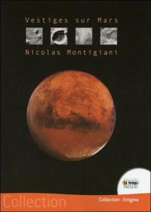 Vestiges sur Mars - Montigiani Nicolas