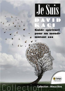 Je suis guide spirituel pour un monde mutant - Kaci David