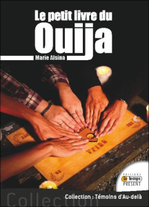 Le petit livre du Ouija et de son démon Zozo - Alsina Marie